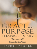 Grace for Purpose and Thanksgiving: Prayers for the Work Week