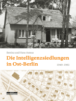 Die Intelligenzsiedlungen in Ost-Berlin: 1949–1961