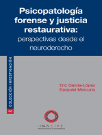Psicopatología forense y justicia restaurativa: Perspectivas desde el neuroderecho