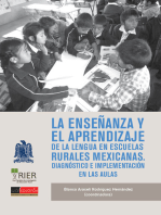 La enseñanza y el aprendizaje de la lengua en escuelas rurales mexicanas.:  Diagnóstico e implementación en las aulas.