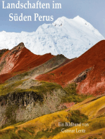 Landschaften im Süden Perus: Entdecke Peru zu Fuß oder aus der Luft