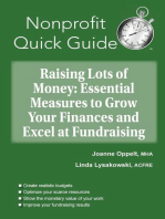 Raising Lots of Money: Essential Measures to Grow Your Finances and Excel at Fundraising