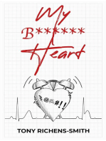 My B****** Heart