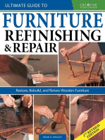 Ultimate Guide to Furniture Refinishing & Repair, 2nd Revised Edition: Restore, Rebuild, and Renew Wooden Furniture