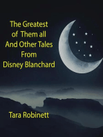 The Greatest of Them all and Other Tales From Disney Blanchard: Showing the Girls, #1