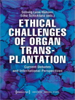 Ethical Challenges of Organ Transplantation: Current Debates and International Perspectives