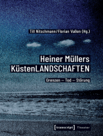Heiner Müllers KüstenLANDSCHAFTEN: Grenzen - Tod - Störung
