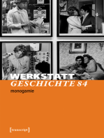 WerkstattGeschichte: 2021/2, Heft 84: Monogamie