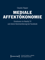 Mediale Affektökonomie: Emotionen im Reality TV und deren Kommentierung bei Facebook