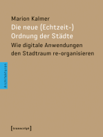 Die neue (Echtzeit-)Ordnung der Städte: Wie digitale Anwendungen den Stadtraum re-organisieren