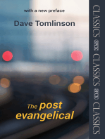 The Post-Evangelical: SPCK Classic – with a new Preface