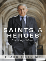 Saints and Heroes: Inspiring politics