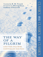 The Way of a Pilgrim: and the Pilgrim Continues his Way