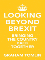 Looking Beyond Brexit: Bringing the Country Back Together