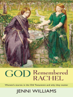 God Remembered Rachel: Women's stories in the Old Testament and why they matter