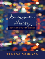 Every-person Ministry: Reaching out in Christ