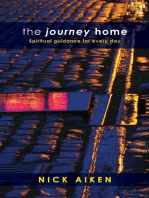 The Journey Home: Spiritual guidance for everyday