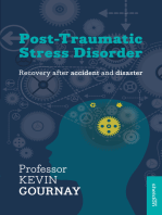 Post-Traumatic Stress Disorder: Recovery after accident and disaster