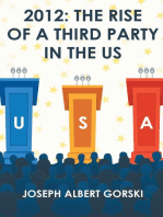 2012: The Rise of a Third Party in the US