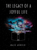 The Legacy of A Joyful Life