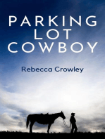 Parking Lot Cowboy