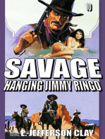 Savage 10: Hanging Jimmy Ringo (A Clint Savage Adult Western)