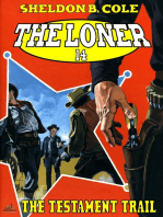 The Loner 14: The Testament Trail