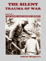 The Silent Trauma of War