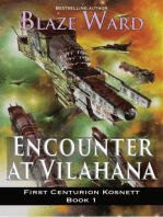 Encounter at Vilahana: First Centurion Kosnett, #1