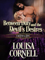 Between Duty and the Devil's Desires