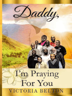 Daddy, I'm Praying For You