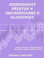 Jednoduchý přístup k obchodování s dluhopisy: Úvodní průvodce investováním do dluhopisů a správou jejich portfolia