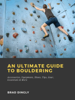 An Ultimate Guide to Bouldering