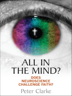 All in the Mind?: Does neuroscience challenge faith?