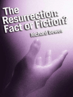 The Resurrection: Fact or Fiction?: Did Jesus rise from the dead?
