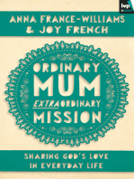 Ordinary Mum, Extraordinary Mission