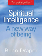 Spiritual Intelligence: A new way of being