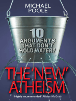 The New Atheism: Ten Arguments That Don't Hold Water