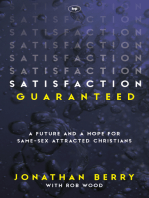 Satisfaction Guaranteed: A Future and a Hope for Same-Sex Attracted Christians