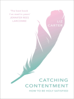 Catching Contentment