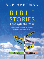 Bible Stories through the Year: Lectionary readings for Year A, retold for maximum effect