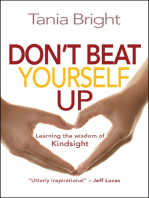 Don't Beat Yourself Up: Learning the wisdom of Kindsight