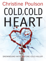 Cold, Cold Heart: Snowbound with a stone-cold killer