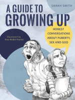 A Guide to Growing Up: Honest conversations about puberty, sex and God