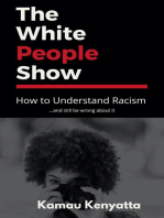 The White People Show