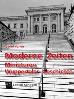 Moderne Zeiten: Miniaturen Wuppertaler Geschichte