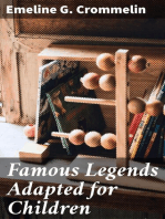 Famous Legends Adapted for Children