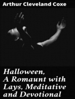 Halloween, A Romaunt with Lays, Meditative and Devotional