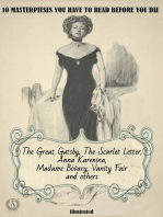 10 masterpieses you have to read before you die. Illustrated: The Great Gatsby, The Scarlet Letter, Anna Karenina, Madame Bovary, Vanity Fair and others