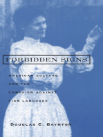 Forbidden Signs: American Culture and the Campaign against Sign Language